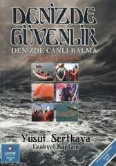 DENİZDE GÜVENLİK VE CANLI KALMA KİTABI